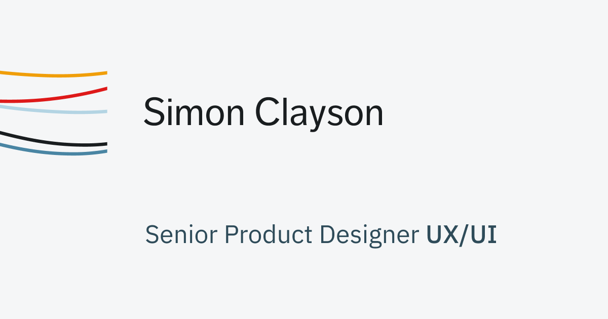 Simon Clayson Simon Clayson | Product Designer UX/UI | Design Systems, Web Design ...